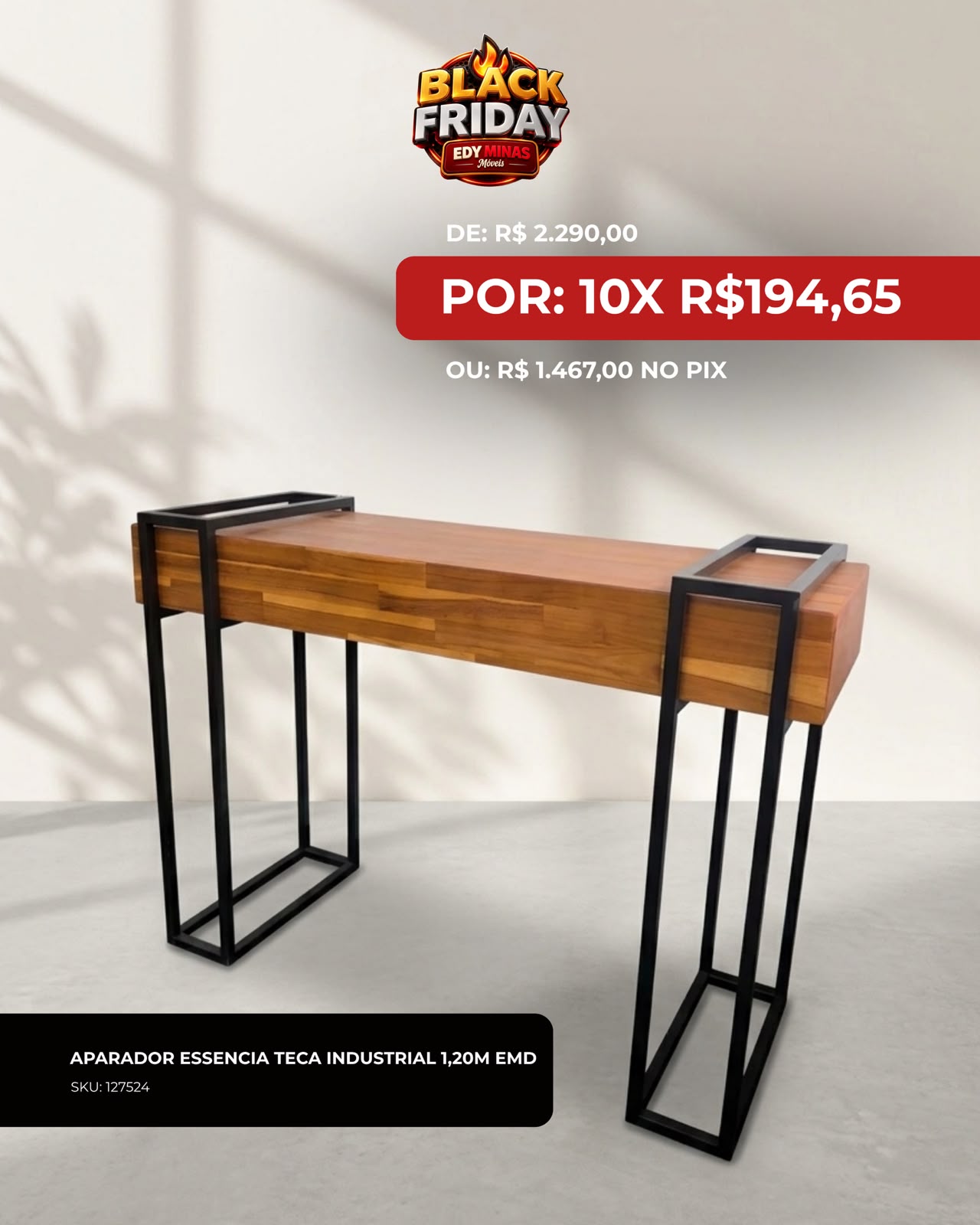 APARADOR ESSENCIA TECA INDUSTRIAL 1,20M EMD